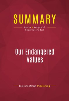 eBook: Summary: Our Endangered Values