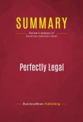 ebook: Summary: Perfectly Legal