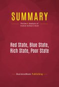 ebook: Summary: Red State, Blue State, Rich State, Poor State