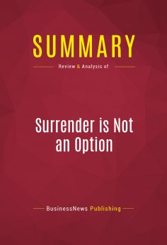 eBook: Summary: Surrender is Not an Option