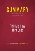 ebook: Summary: Tell Me How This Ends