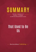 eBook: Summary: That Used to Be Us