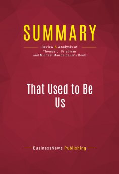 eBook: Summary: That Used to Be Us