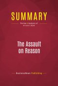eBook: Summary: The Assault on Reason