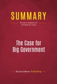 ebook: Summary: The Case for Big Government
