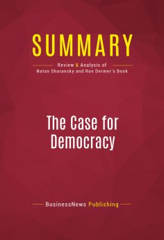 eBook: Summary: The Case for Democracy