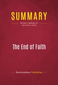 ebook: Summary: The End of Faith