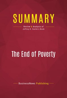 eBook: Summary: The End of Poverty