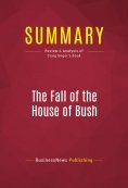 eBook: Summary: The Fall of the House of Bush