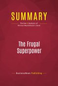 eBook: Summary: The Frugal Superpower