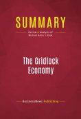 eBook: Summary: The Gridlock Economy