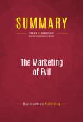 ebook: Summary: The Marketing of Evil