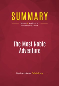 eBook: Summary: The Most Noble Adventure
