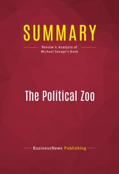 ebook: Summary: The Political Zoo