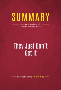 eBook: Summary: They Just Don't Get It