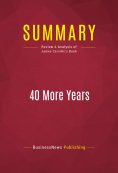 eBook: Summary: 40 More Years