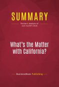 ebook: Summary: What's the Matter with California?