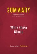 eBook: Summary: White House Ghosts