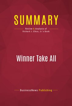 eBook: Summary: Winner Take All