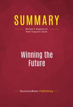 eBook: Summary: Winning the Future