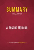 ebook: Summary: A Second Opinion