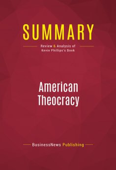 eBook: Summary: American Theocracy