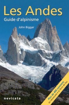 ebook: Les Andes, guide d'Alpinisme : guide complet