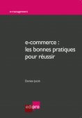 eBook: e-commerce : les bonnes pratiques pour réussir