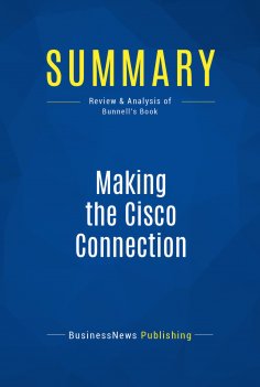 ebook: Summary: Making the Cisco Connection