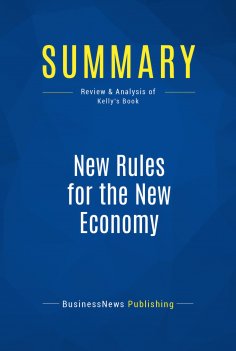 eBook: Summary: New Rules for the New Economy