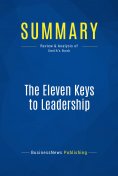 ebook: Summary: The Eleven Keys to Leadership