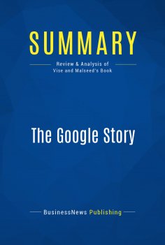 eBook: Summary: The Google Story