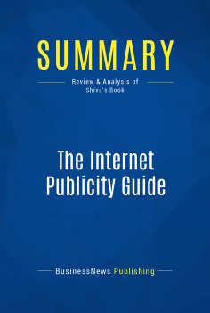 ebook: Summary: The Internet Publicity Guide