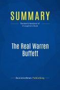 eBook: Summary: The Real Warren Buffett