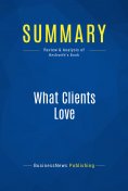 ebook: Summary: What Clients Love