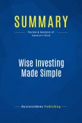 eBook: Summary: Wise Investing Made Simple