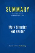 eBook: Summary: Work Smarter Not Harder