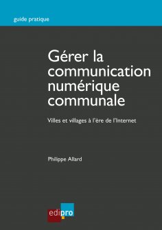 eBook: Gérer la communication numérique communale