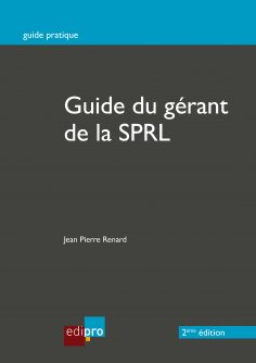 eBook: Le guide du gérant de la SPRL