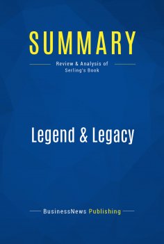 ebook: Summary: Legend & Legacy