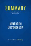 ebook: Summary: Marketing Outrageously