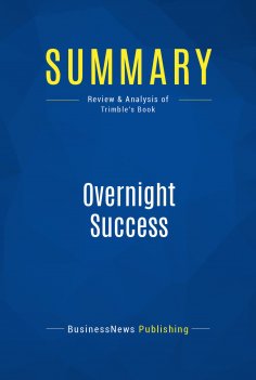 eBook: Summary: Overnight Success