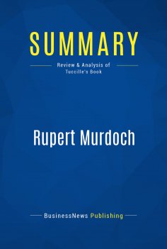 ebook: Summary: Rupert Murdoch