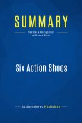 ebook: Summary: Six Action Shoes