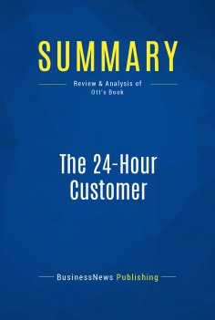 eBook: Summary: The 24-Hour Customer