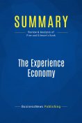 ebook: Summary: The Experience Economy