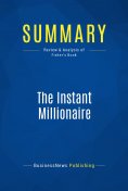 eBook: Summary: The Instant Millionaire