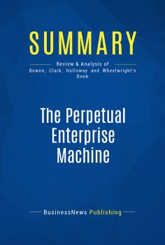 eBook: Summary: The Perpetual Enterprise Machine