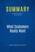 eBook: Summary: What Customers Really Want
