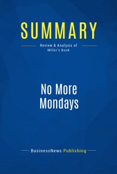 eBook: Summary: No More Mondays